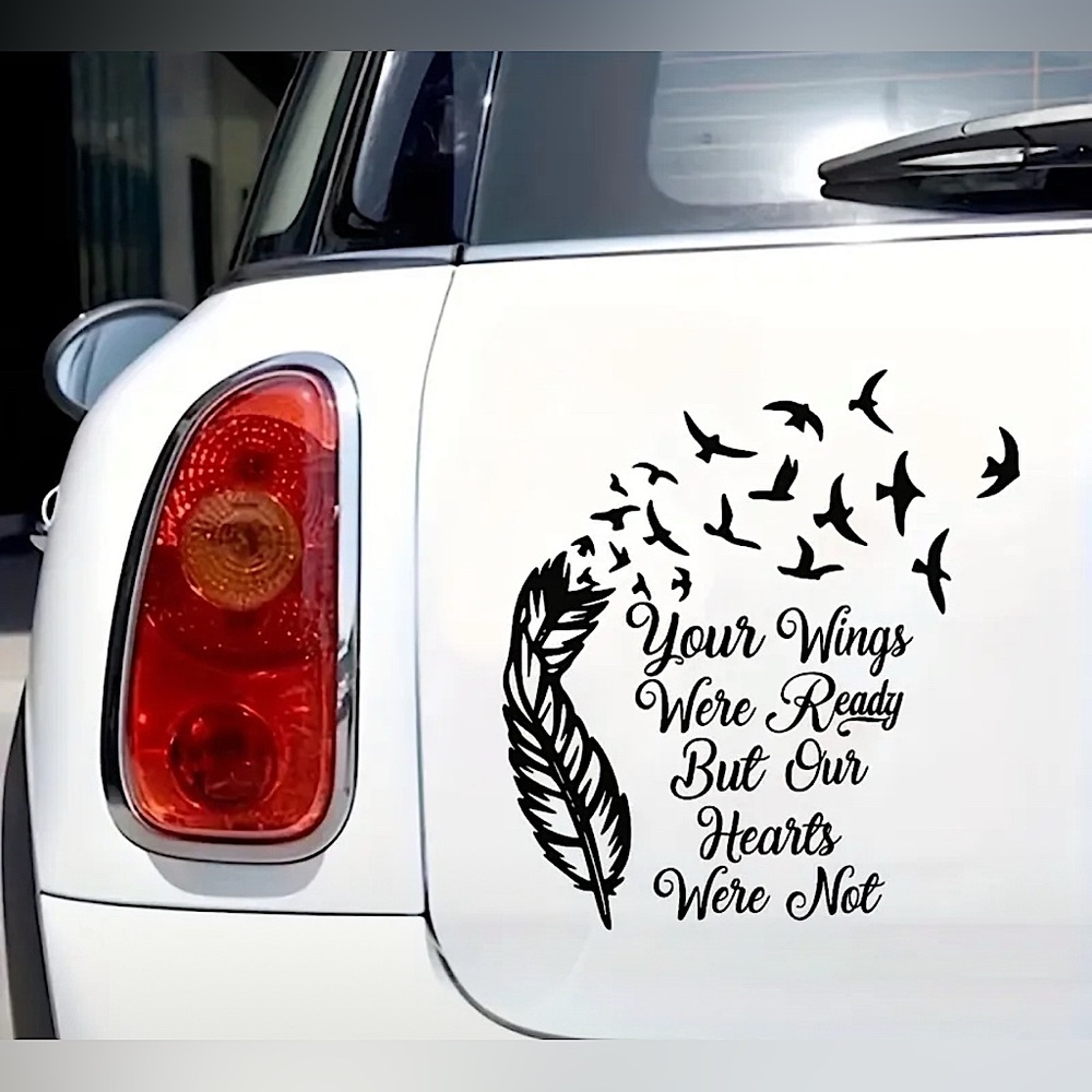 🕸️ Vinyl Waterproof Sticker “Your Wings Were Ready But Our Hearts Were Not” - Picture 4 of 5